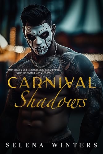 Carnival Shadows: A Dark Stalker Romance (Carnival #7)