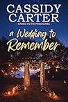 A Wedding to Remember by Cassidy Carter