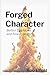 Forged Character: Better De...