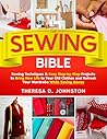 The Sewing Bible:...