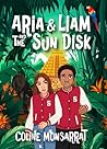 Aria & Liam and The Sun Disk