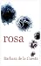 Rosa The Driftless Unsolici...