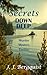 Secrets Down Deep