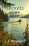 Secrets Down Deep