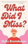 What Did I Miss?