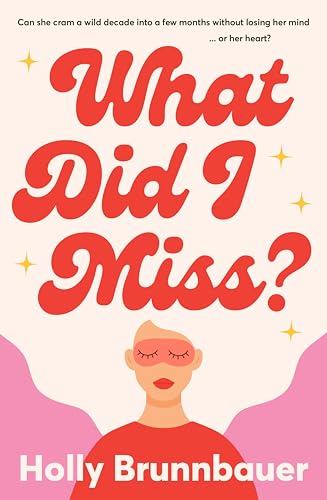What Did I Miss? (Kindle Edition)