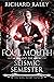 The Foul Mouth and the Seismic Semester (The King Henry Tapes, #7)