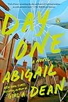Day One: A Novel