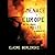 Menace in Europe: Why the C...