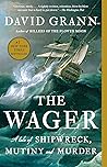 The Wager: A Tale...