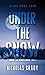 Under the Snow: Blood runs ...