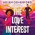 The Love Interest
