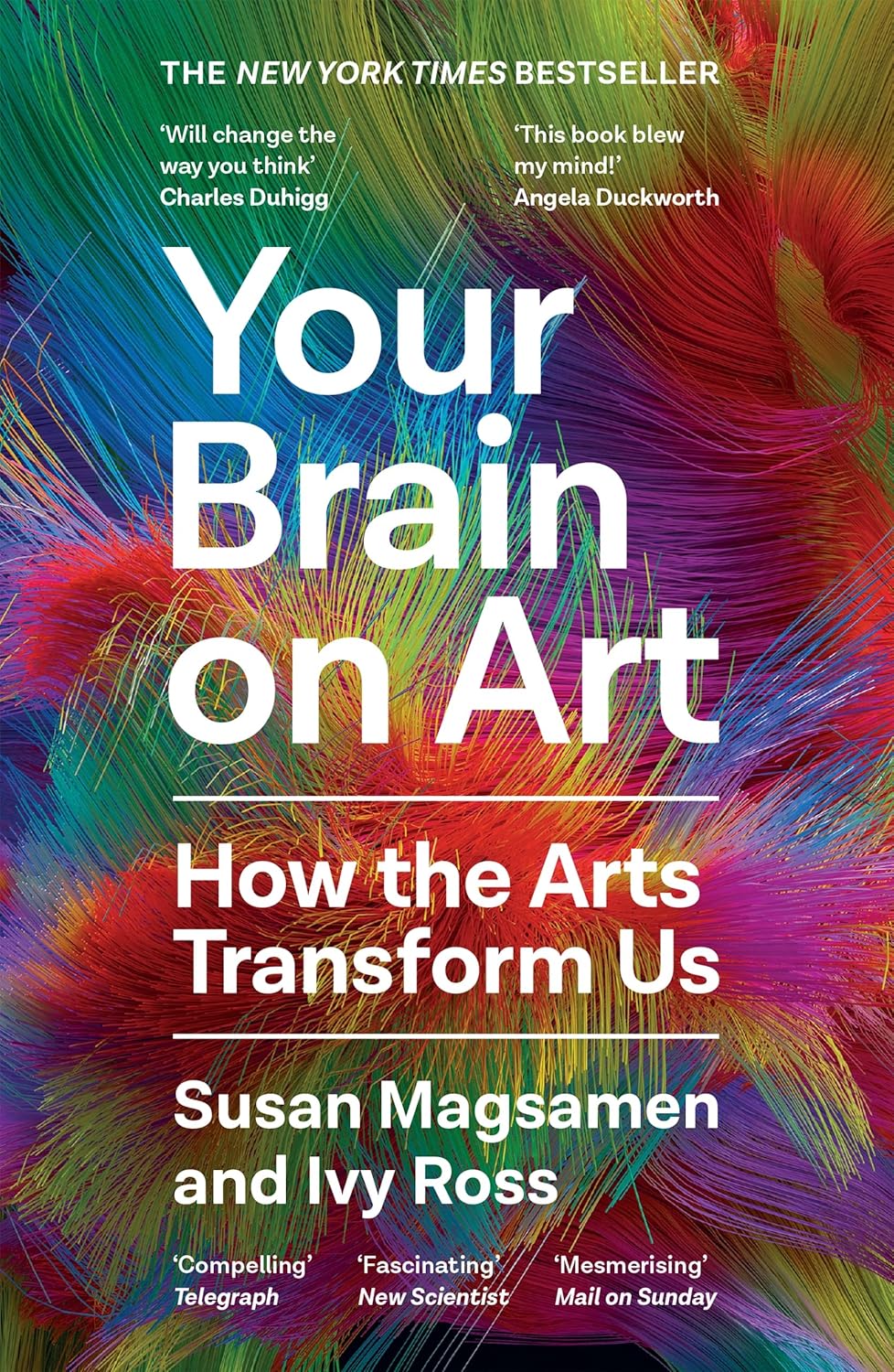 Book cover: Your Brain on Art: How the Arts Transform Us by Susan Magsamen