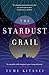 The Stardust Grail