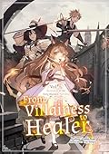 From Villainess to Healer: Volume 3