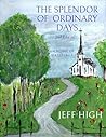 The Splendor of Ordinary Days. 2nd Edition (Watervalley Books Book 3) The Splendor of Ordinary Days. 2nd Edition (Watervalley Books Book 3)