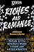 Riches and Romance: A Billi...