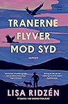 Tranerne flyver m...