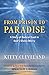 From Prison to Paradise: A Story of Radical Trust in God's Divine Mercy