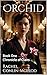 Orchid: Book One of the Chr...