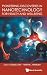 Pioneering Discoveries In Nanotechnology For Health And Wellb... by Donglu Shi