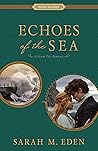 Echoes of the Sea (A Storm Tide Romance, #2)