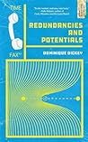 Redundancies and Potentials by Dominique Dickey
