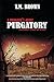 Purgatory: A Progeny's Quest