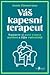 Váš kapesní terapeut – Nastavte si nové vzorce myšlení a žijte radostněji