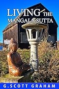 Living the Maṅgala Sutta