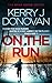 On the Run: Book 1 in the Ryan Kaine series