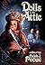 Dolls in the Attic