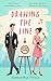 Drawing the Line Opposites attract, Sweet romance (Drawn to Him A Billionaire Rom Com Trilogy Book 1) by Samantha Price