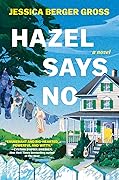 Hazel Says No