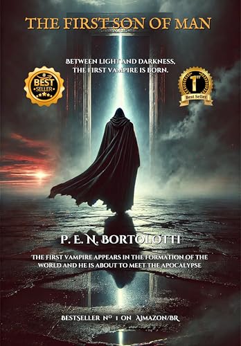 The First Son Of Man (Kindle Edition)