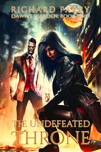The Undefeated Throne (Dawn's Warden #2)