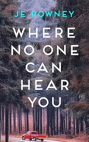 Where No One Can Hear You (The Survivor Stories #1)