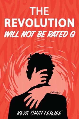 The Revolution Will Not Be Rated G (Paperback)