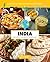 India, Recipes, Flavors, & Traditions: Kids in the Kitchen (Culinary Passport Series)
