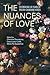 The Nuances of Love by Christine Sansalone