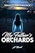 My Father's Orchards: A Novel