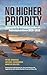 No Higher Priority by Peter Jennings No Higher Priority by Peter Jennings