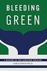 Bleeding Green: A...