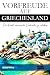 VORFREUDE AUF GRIECHENLAND:...