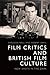 Film Critics and British Fi...