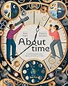 About Time: A Children's Guide to the History and Science of Time
