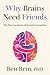 Why Brains Need Friends: The Neuroscience of Social Connection