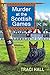 Murder at the Scottish Games (A Scottish Shire Mystery)