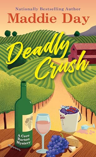 Deadly Crush (A Cece Barton Mystery)