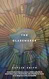 The Glassmaker